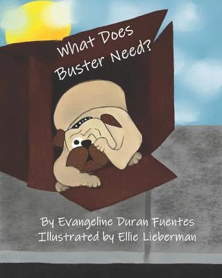 What Does Buster Need? 1