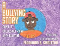 bokomslag Bullying Story