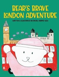 bokomslag Bear's Brave London Adventure