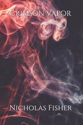 Crimson Vapor