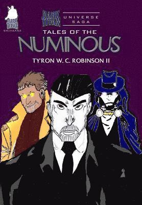 Tales of the Numinous 1