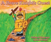 bokomslag A Brave Knight's Quest
