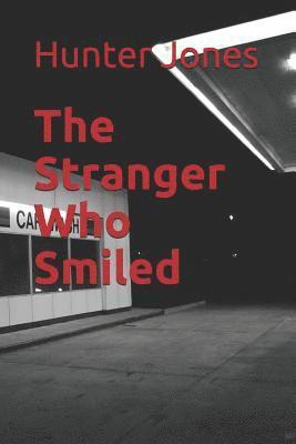 The Stranger Who Smiled 1