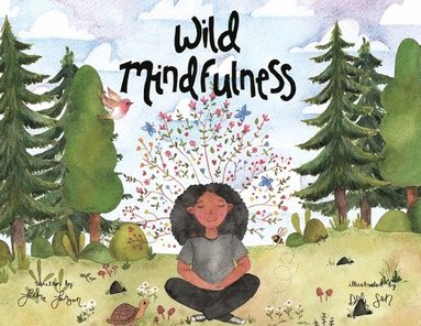 Laura Larson - Wild Mindfulness, Häftad