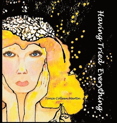 Having Tried Everything