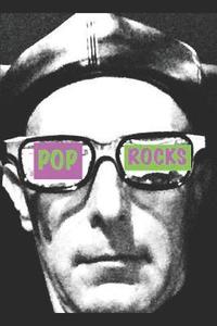 bokomslag Pop Rocks: Translated and Edited by D. K. Sweet