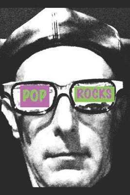 Pop Rocks: Translated and Edited by D. K. Sweet 1