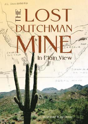 bokomslag Lost Dutchman - In Plain View