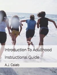 bokomslag Introduction To Adulthood: Instructional Guide