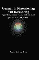 Geometric Dimensioning and Tolerancing