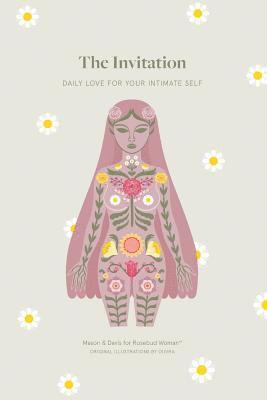 The Invitation: Daily Love for Your Intimate Self 1