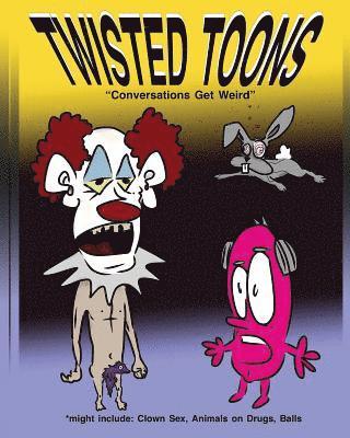 bokomslag Twisted Toons