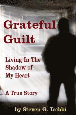 Grateful Guilt 1