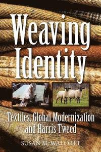 bokomslag Weaving Identity