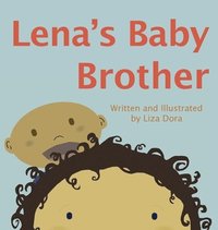 bokomslag Lena's Baby Brother