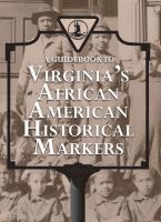 Guidebook to Virginia's African American Historical Markers, Häftad