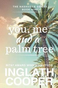 bokomslag Nashville - Book Nine - You, Me and a Palm Tree