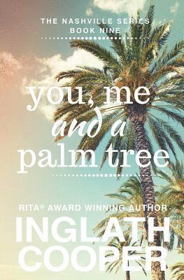 Nashville - Book Nine - You, Me and a Palm Tree 1