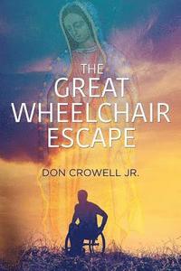 bokomslag The Great Wheelchair Escape