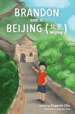 bokomslag Brandon Goes to Beijing (B&#277;ij&#299;ng&#21271;&#20140;)