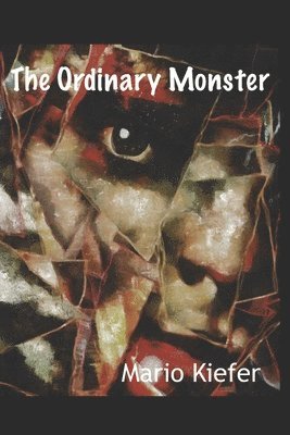 bokomslag The Ordinary Monster