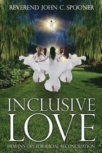 bokomslag Inclusive Love