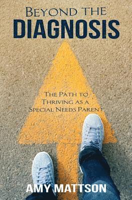 Beyond the Diagnosis 1