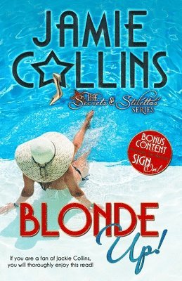 Jamie Collins - Blonde Up!, Häftad
