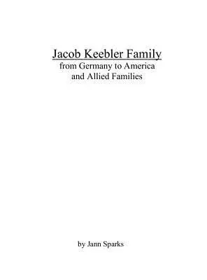 Jann Sparks - Jacob Keebler Family, Inbunden. Tillgänglighet: Lägg i varukorg