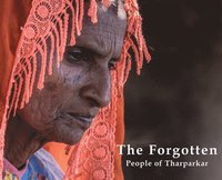 bokomslag The Forgotten People of Tharparkar