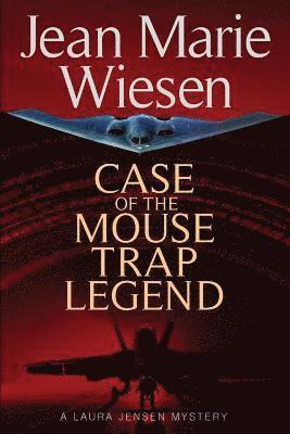 bokomslag Case of the Mouse Trap Legend: A Laura Jensen Mystery