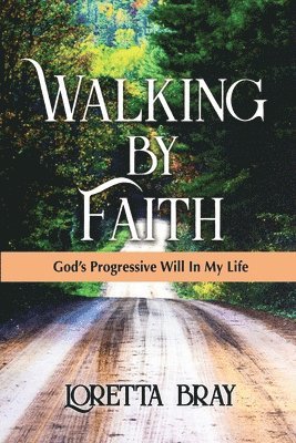 bokomslag Walking by Faith