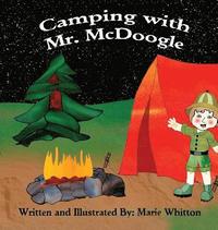 bokomslag Camping With Mr. McDoogle