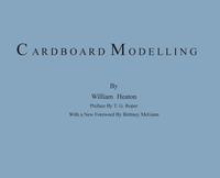 bokomslag Cardboard Modelling: A Manual With Full Working Drawings and Instructions