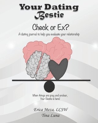 Your Dating Bestie: Check or Ex? 1