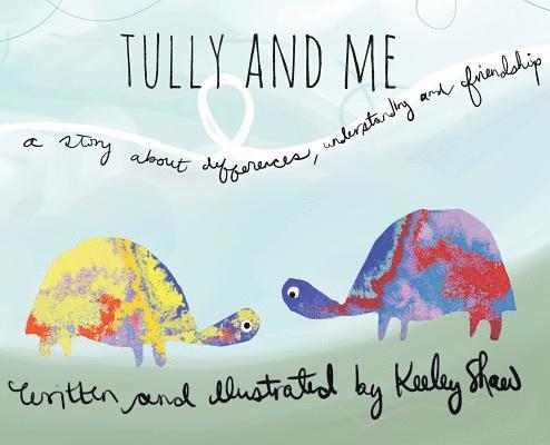 Tully and Me 1