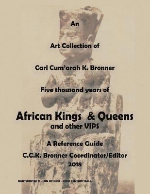 bokomslag Art Collection of Five thousand years of African Kings & Queens and Other VIPS