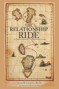 bokomslag The Relationship Ride