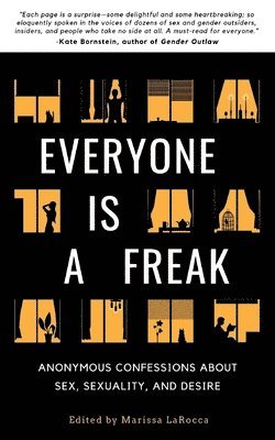 Everyone Is a Freak 1