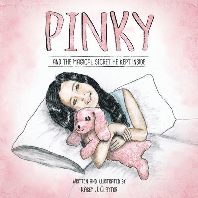 Pinky: And The Magical Secret He Kept Inside 1