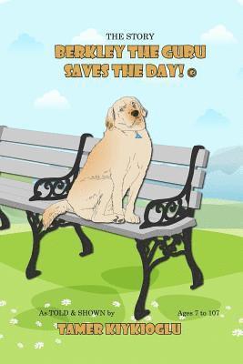 Tamer Kiykioglu - Berkley the Guru Saves the Day!, Häftad