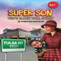 bokomslag Super Son: visits Black Wall Street