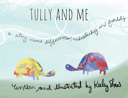 Tully and Me 1