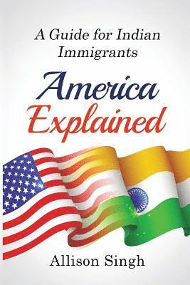 America Explained 1