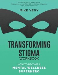 bokomslag Transforming Stigma Workbook