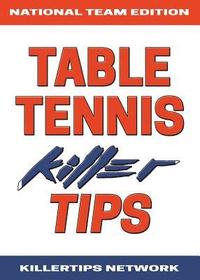 bokomslag Table Tennis Killer Tips