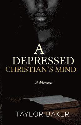 bokomslag Depressed Christian's Mind