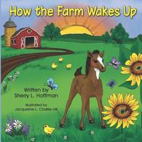 bokomslag How the Farm Wakes Up