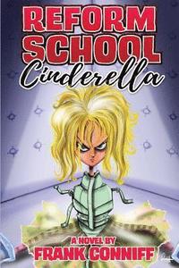 bokomslag Reform School Cinderella