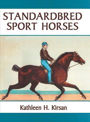 bokomslag Standardbred Sport Horses